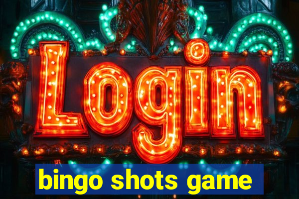 bingo shots game