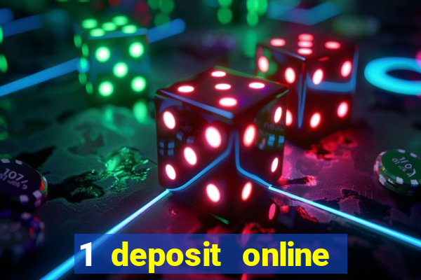 1 deposit online casino usa