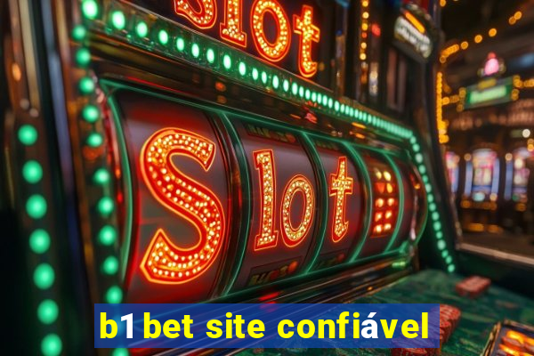 b1 bet site confiável