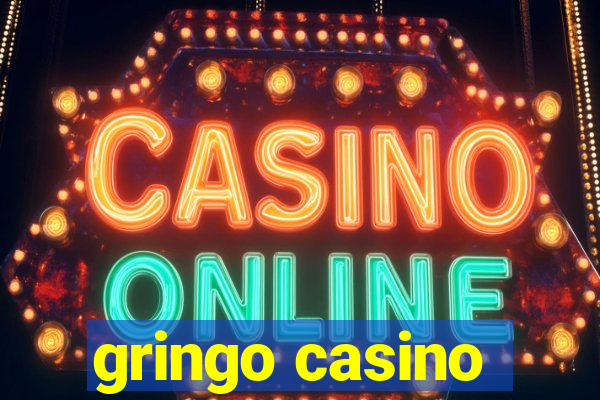 gringo casino