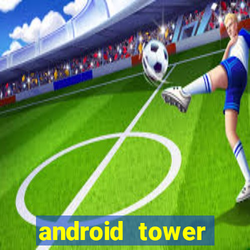 android tower defence games