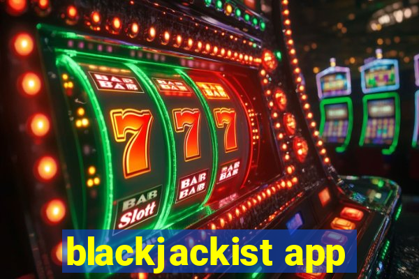 blackjackist app