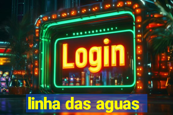 linha das aguas