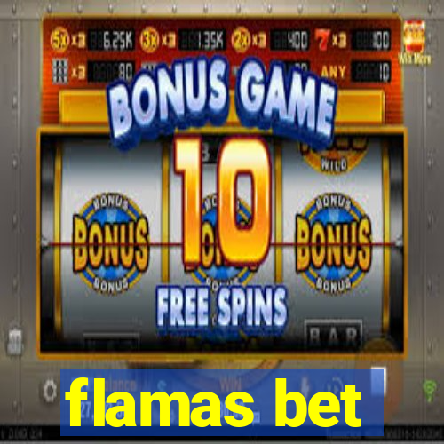 flamas bet