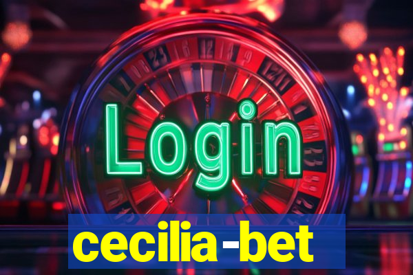 cecilia-bet