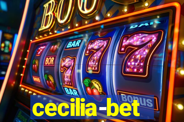 cecilia-bet