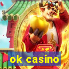 ok casino