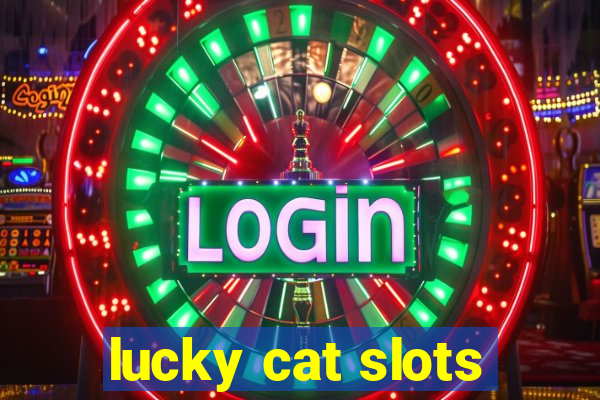 lucky cat slots