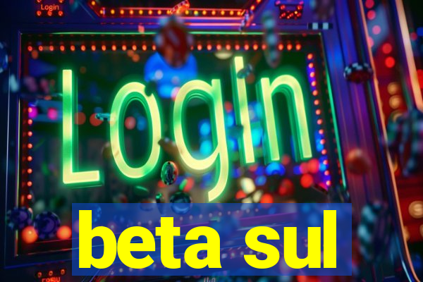 beta sul