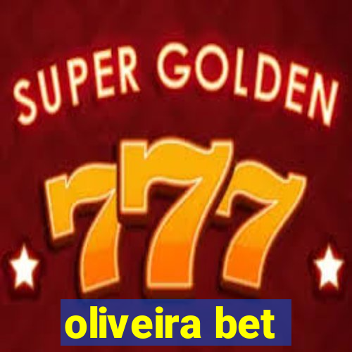 oliveira bet