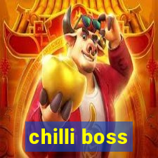 chilli boss