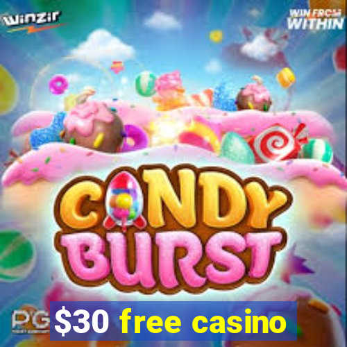 $30 free casino