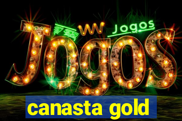 canasta gold