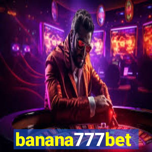 banana777bet