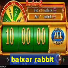 baixar rabbit