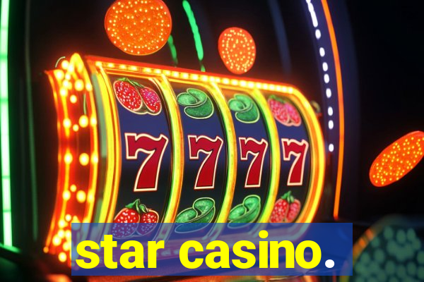 star casino.