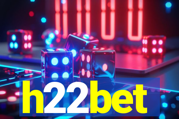 h22bet