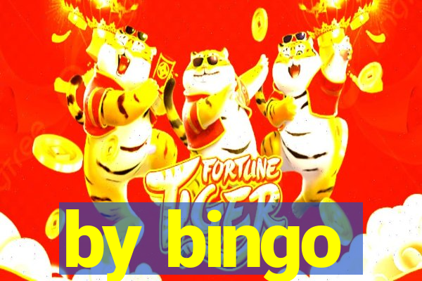 by bingo