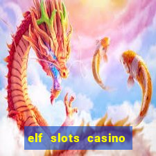 elf slots casino sister sites