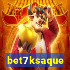 bet7ksaque