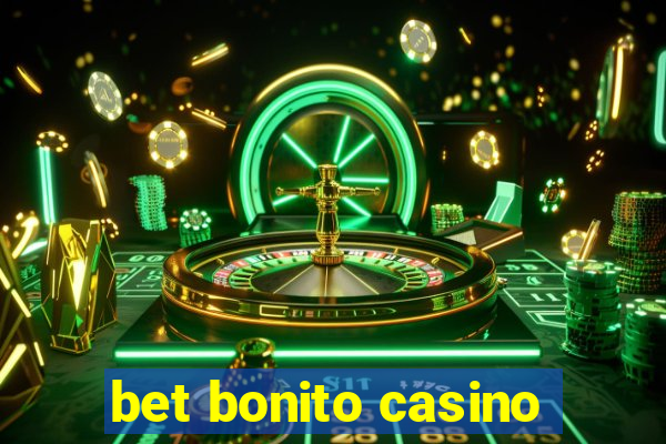 bet bonito casino