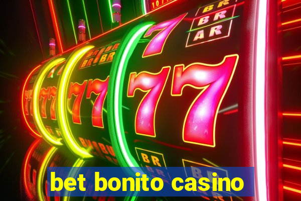 bet bonito casino