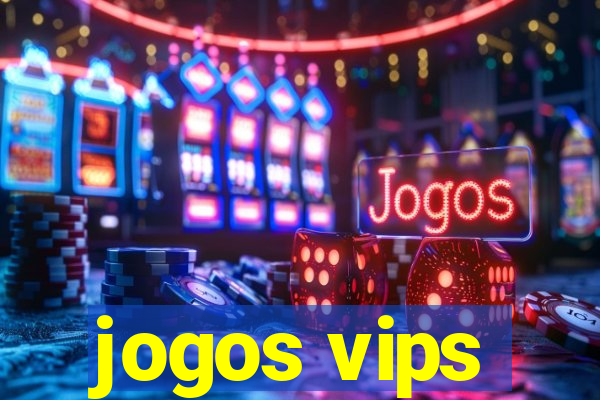 jogos vips