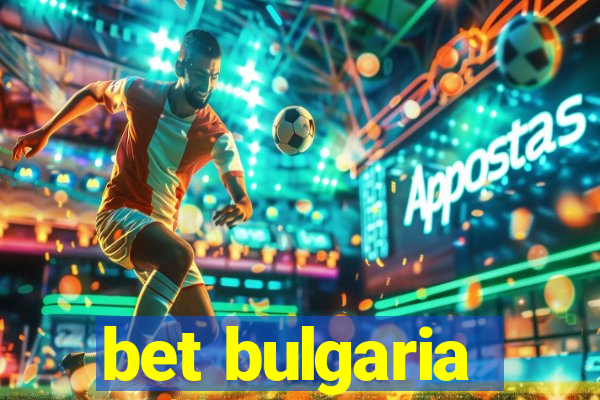 bet bulgaria