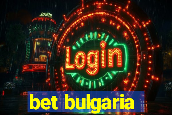 bet bulgaria