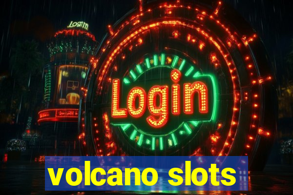 volcano slots