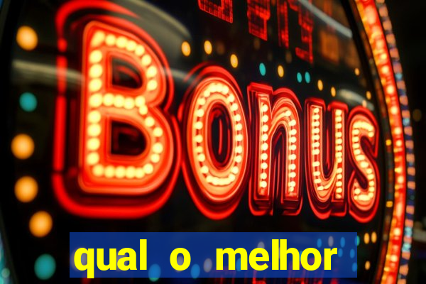 qual o melhor casino online