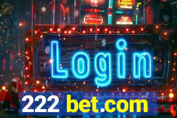 222 bet.com