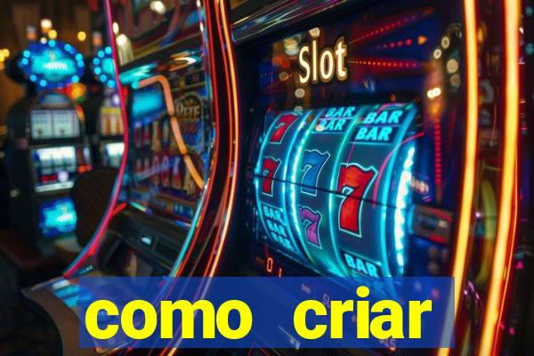 como criar plataforma de jogo do tigre