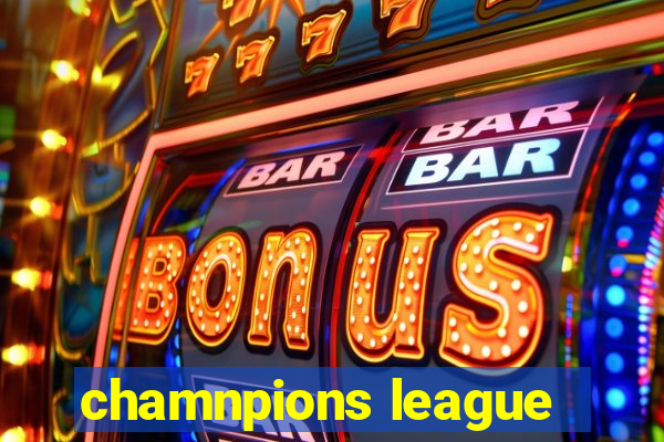 chamnpions league