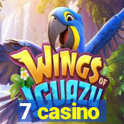 7 casino