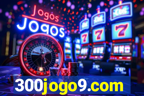 300jogo9.com