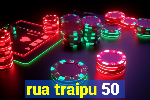 rua traipu 50