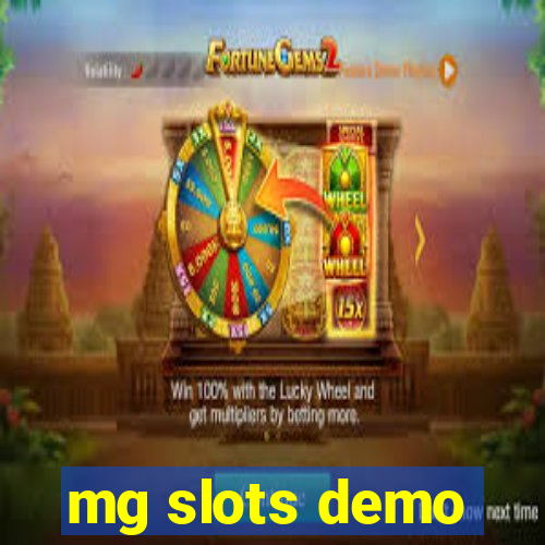 mg slots demo