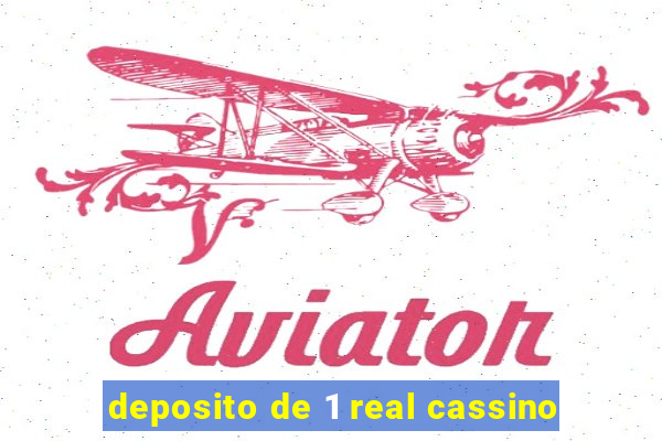 deposito de 1 real cassino