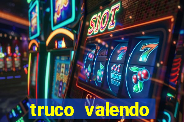 truco valendo dinheiro online