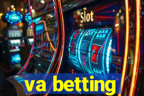 va betting