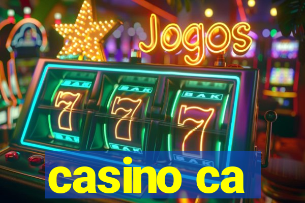 casino ca