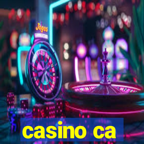 casino ca