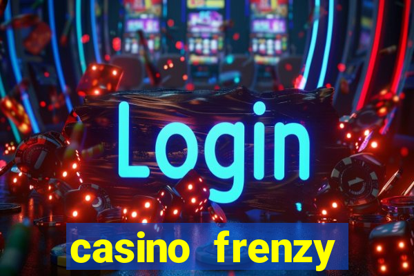 casino frenzy online real money gcash