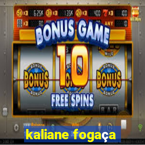 kaliane fogaça