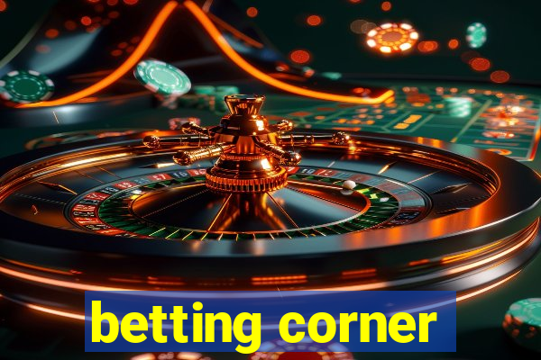 betting corner