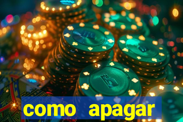 como apagar historico da bet365