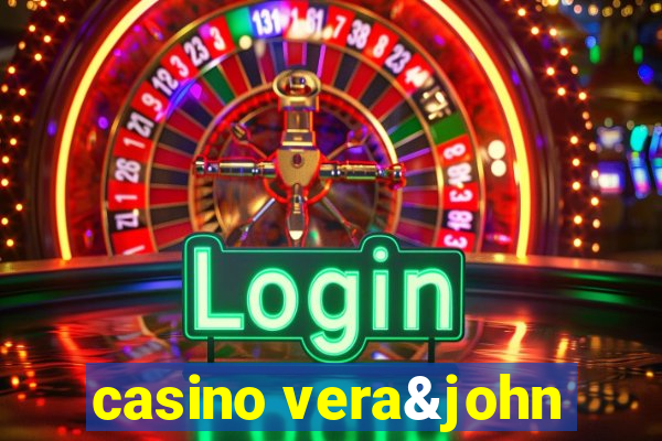 casino vera&john