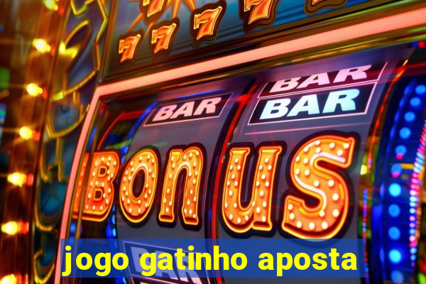 jogo gatinho aposta