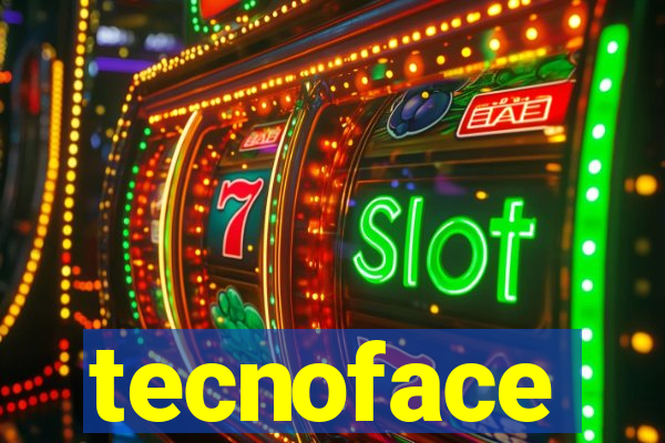 tecnoface